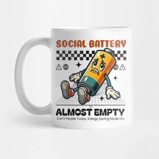 Social Battery Almost Empty - Introvert Mug